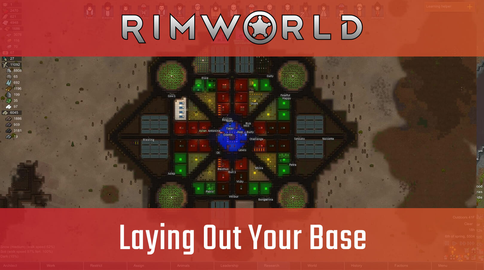 Rimworld Guide - Laying Out Your Base
