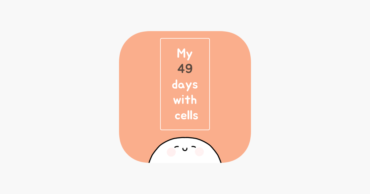 My 49 Days With Cells